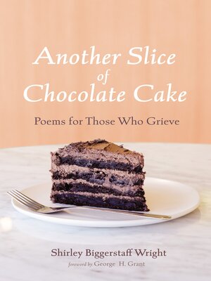 cover image of Another Slice of Chocolate Cake